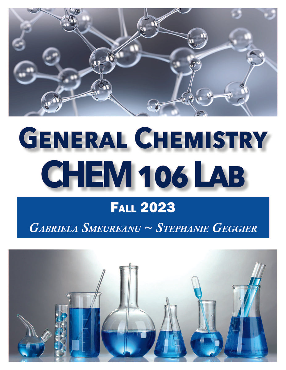 General Chemistry CHEM 106 LAB LAD Bookstore