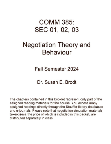 Negotiation Theory and Behaviour - COMM 385: Sections 01, 02, 03