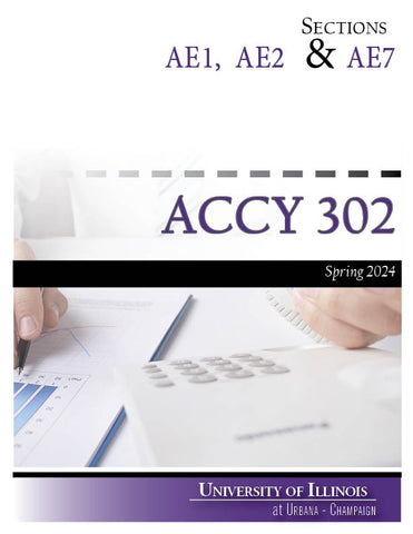 ACCY 302: Sections AE1, AE2 & AE7 - Spring 2024