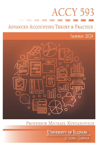 ACCY 593: Advanced Accounting Theory & Practice