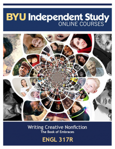 Writing Creative Nonfiction - The Book of Embraces