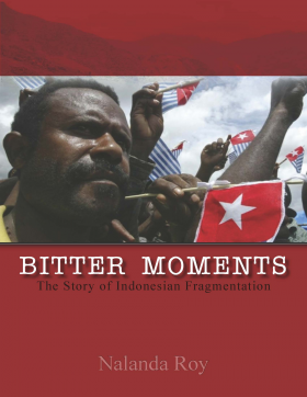 Bitter Moments: The Story of Indonesian Fragmentation