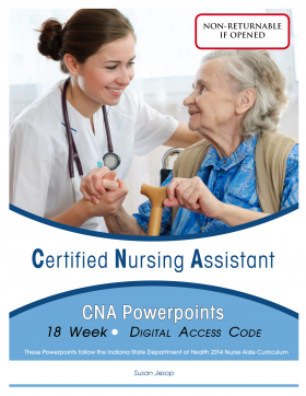 CNA PowerPoints - 18 Week Lecture Series 3rd Ed. (2021)