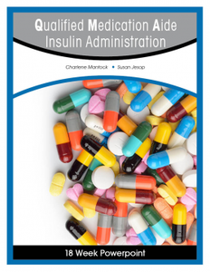 QMA Insulin Administration PowerPoints - 18 Week Subscription